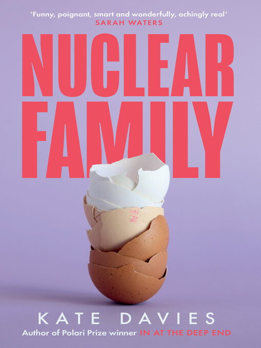 Title details for Nuclear Family by Kate Davies - Available